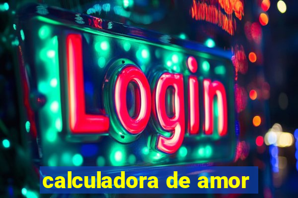 calculadora de amor